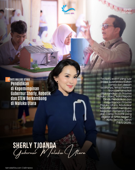 Pendidikan di Kepemimpinan Gubernur Sherly, Robotik dan STEM Berkembang di Maluku Utara